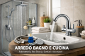ARREDO BAGNO CUCINA